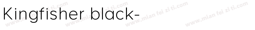 Kingfisher black字体转换